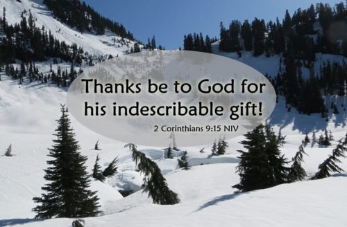 God's indescribably gift of grace.