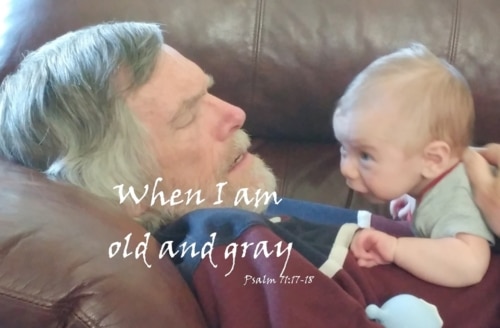 Even When I Am Old and Gray