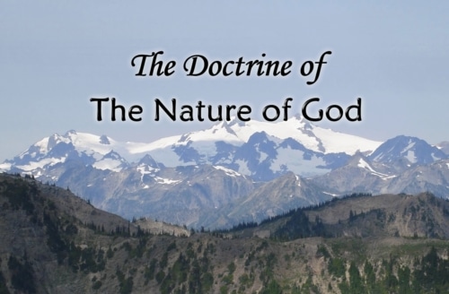 The Doctrine of the Nature of God